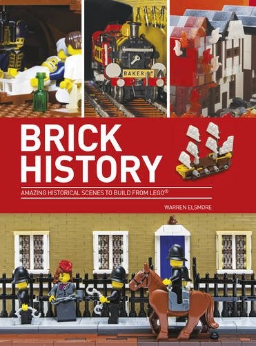 LEGO Produktset ISBN0750967579-1 - Brick History: Amazing Historical Scenes to Build from LEGO