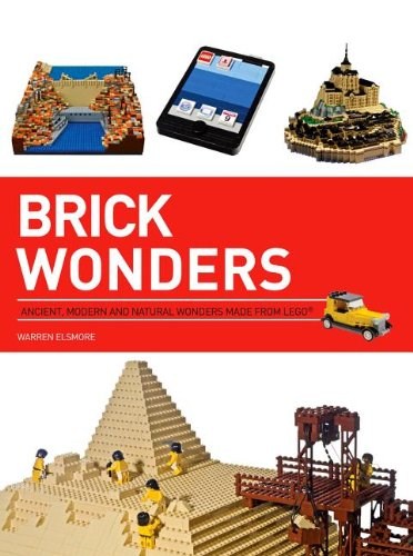 LEGO Produktset ISBN1438004117-1 - Brick Wonders: Ancient, Natural and Modern Marvels in LEGO (US edition)