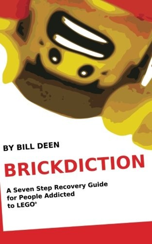 LEGO Produktset ISBN1468083996-1 - Brickdiction: A Seven Step Recovery Guide for People Addicted to LEGO