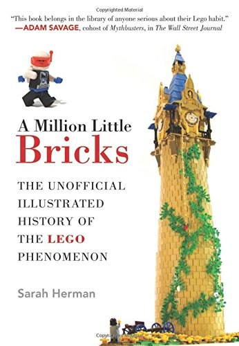 LEGO Produktset ISBN1626361185-1 - A Million Little Bricks: The Unofficial Illustrated History of the LEGO Phenomenon