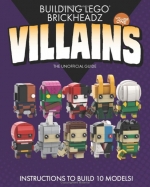 Bild für LEGO Produktset Building LEGO BrickHeadz Villains- Volume One: The Unofficial Guide 