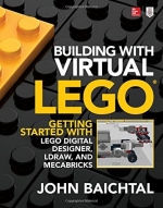 Bild für LEGO Produktset Building with Virtual LEGO: Getting Started with LEGO Digital Designer, LDraw, and Mecabricks